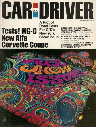 CAR & DRIVER 1968 MAY - 427 VETTE, EUROPA, CORTINA 1600 GT, MG-C, DAYTONA